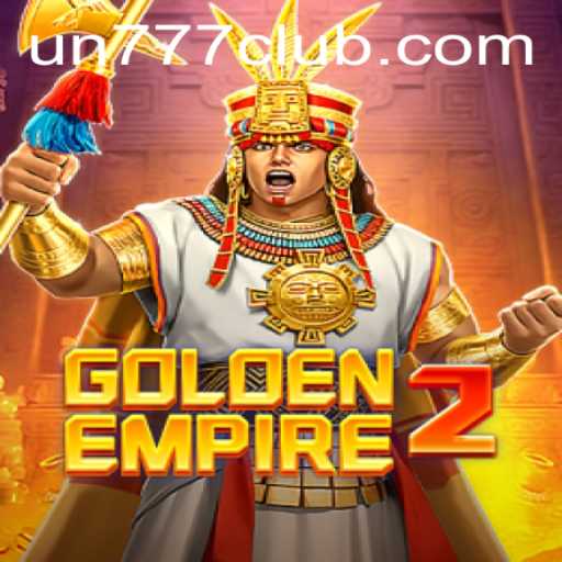 GoldenEmpire2: The Revolutionary Gaming Experience with UN777 Integration