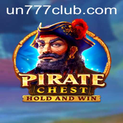 Dive into Adventure with PirateChest: Unveiling the Secrets of UN777