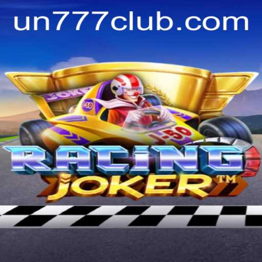 RacingJoker: The Thrilling New Gaming Experience with UN777