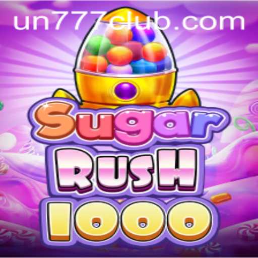 Discover SugarRush1000: The Sweet Adventure with a Twist of UN777